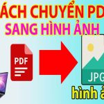 Chuyển file PDF sang hình ảnh